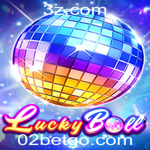02 bet - Descubra o Fascinante Mundo do LuckyBall e a Estratégia '02 Bet'